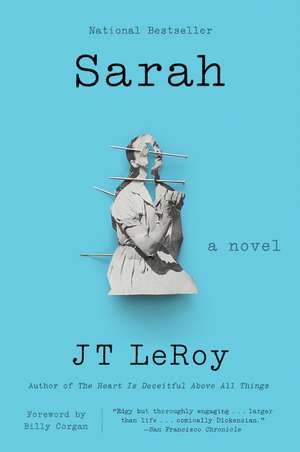 Sarah: A Novel de JT LeRoy