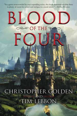 Blood of the Four de Christopher Golden