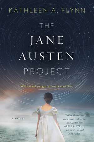 The Jane Austen Project: A Novel de Kathleen A. Flynn