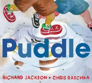 Puddle de Richard Jackson