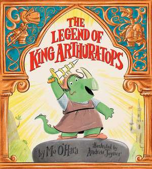 The Legend of King Arthur-a-tops de Mo O'Hara