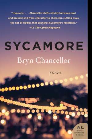 Sycamore: A Novel de Bryn Chancellor