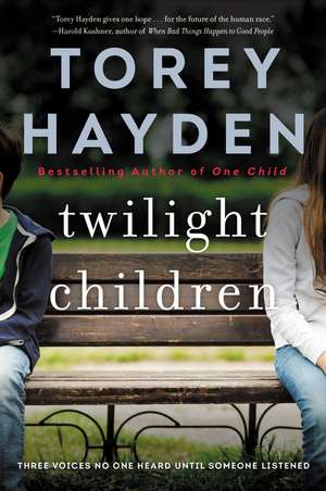 Twilight Children de Torey Hayden