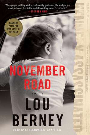 November Road: A Thriller de Lou Berney