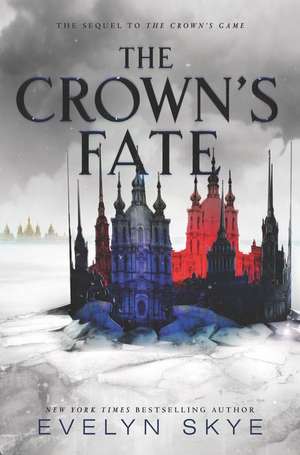 The Crown's Fate de Evelyn Skye