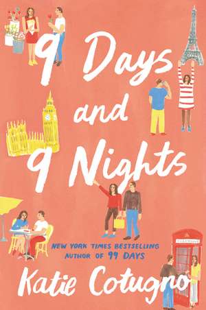 9 Days and 9 Nights de Katie Cotugno