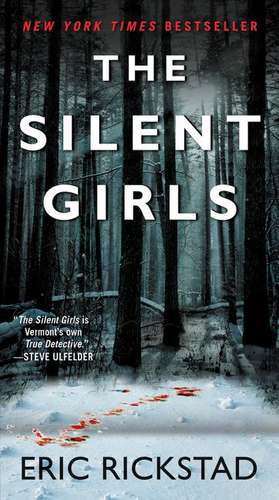 The Silent Girls de Eric Rickstad