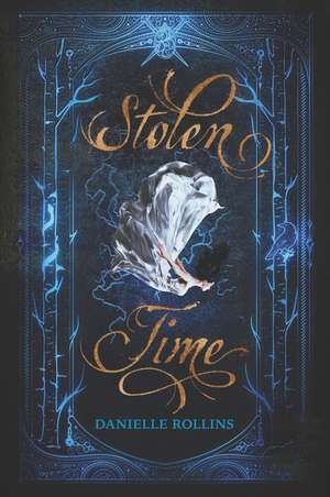 Stolen Time de Danielle Rollins