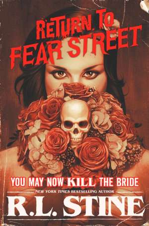 You May Now Kill the Bride de R. L. Stine