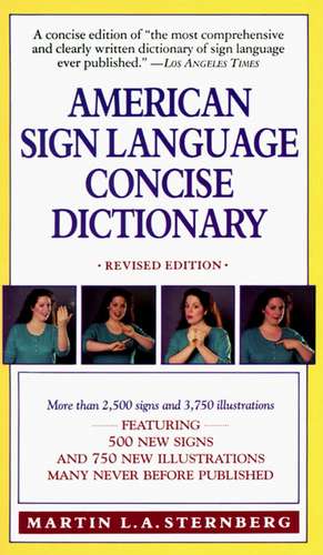 American Sign Language Concise Dictionary: Revised Edition de Martin L. Sternberg