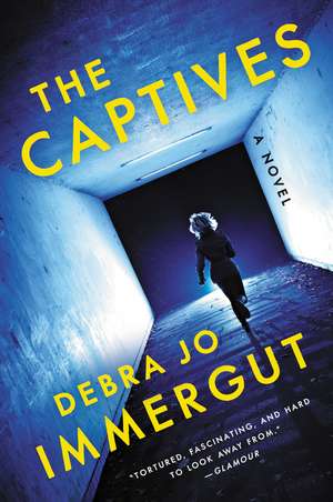 The Captives: A Novel de Debra Jo Immergut