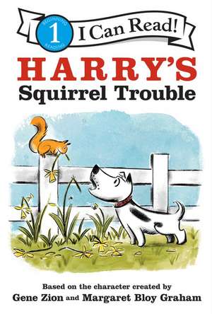 Harry's Squirrel Trouble de Gene Zion