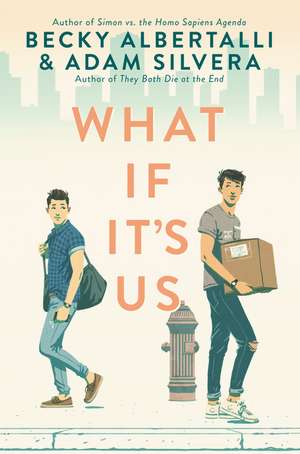 What If It's Us de Becky Albertalli