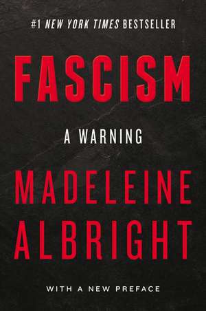 Fascism: A Warning de Madeleine Albright