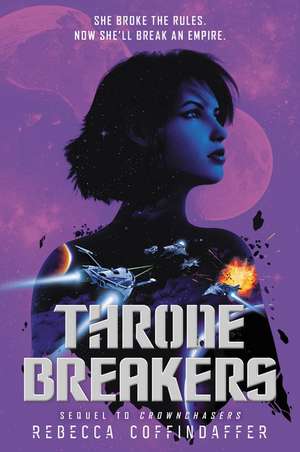 Thronebreakers de Rebecca Coffindaffer