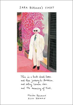 Sara Berman's Closet de Maira Kalman