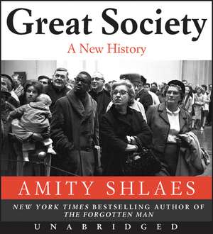 Great Society CD: A New History de Amity Shlaes