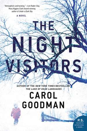 The Night Visitors: A Novel de Carol Goodman