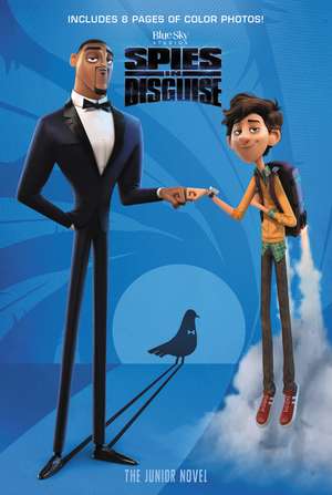 Spies in Disguise: The Junior Novel de James A. McCann