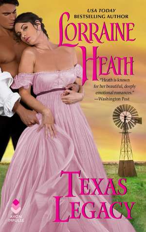 Texas Legacy de Lorraine Heath