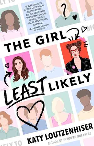 The Girl Least Likely de Katy Loutzenhiser