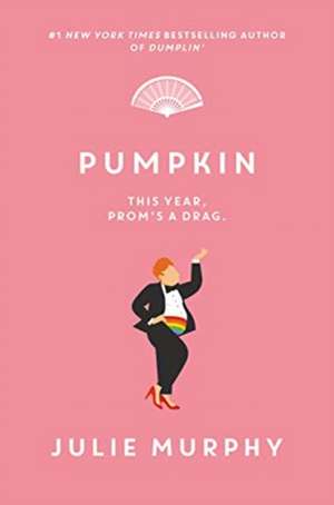 Pumpkin de Julie Murphy