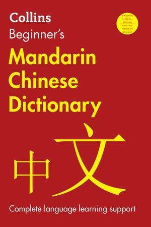 Collins Beginner's Mandarin Chinese Dictionary, 2nd Edition de HarperCollins Publishers Ltd.