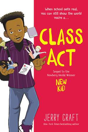 Class Act: A Graphic Novel de Jerry Craft