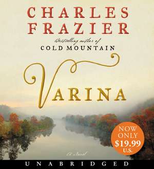 Varina Low Price CD: A Novel de Charles Frazier