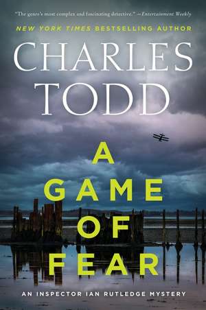 A Game of Fear: A Novel de Charles Todd