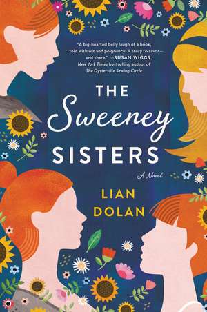 The Sweeney Sisters: A Novel de Lian Dolan