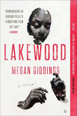 Lakewood: A Novel de Megan Giddings