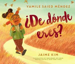 ¿De dónde eres?: Where Are You From? (Spanish edition) de Yamile Saied Méndez