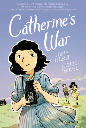 Catherine's War de Julia Billet
