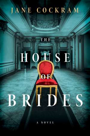 The House of Brides: A Novel de Jane Cockram