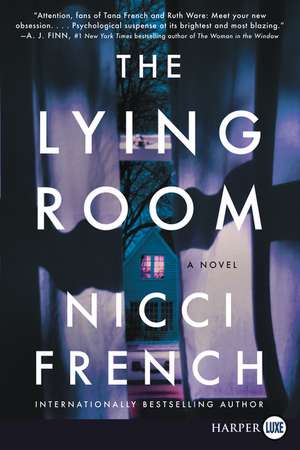The Lying Room: A Novel de Nicci French