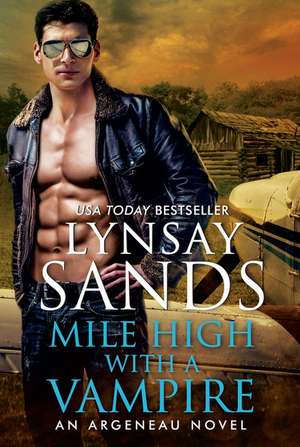 Mile High with a Vampire de Lynsay Sands