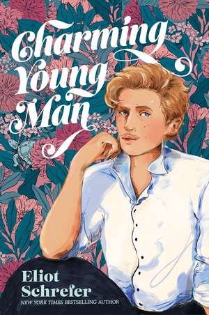 Charming Young Man de Eliot Schrefer