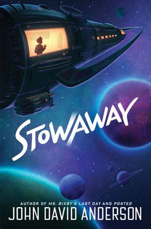 Stowaway de John David Anderson