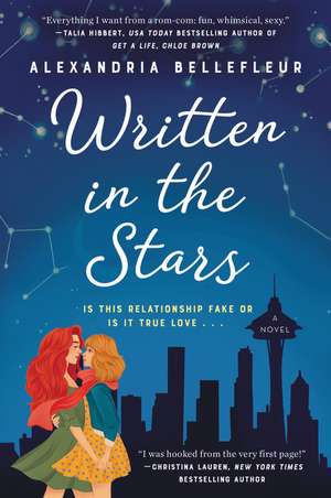 Written in the Stars: A Novel de Alexandria Bellefleur