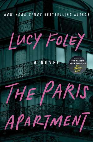 The Paris Apartment: A Novel de Lucy Foley