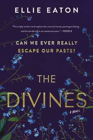 Divines, The de Ellie Eaton