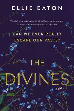 The Divines: A Novel de Ellie Eaton