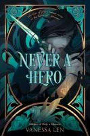 Never a Hero de Vanessa Len