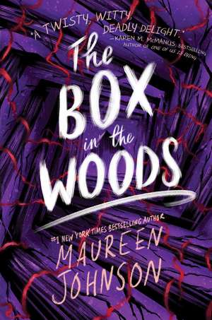 The Box in the Woods de Maureen Johnson