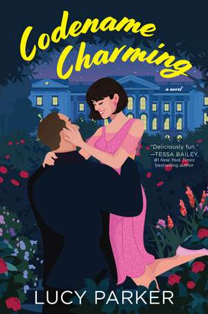 Codename Charming: A Novel de Lucy Parker