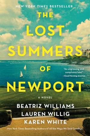 The Lost Summers of Newport: A Novel de Beatriz Williams