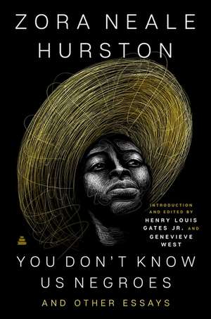 You Don’t Know Us Negroes and Other Essays de Zora Neale Hurston