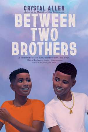 Between Two Brothers de Crystal Allen