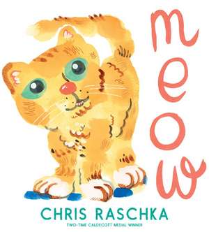 Meow de Chris Raschka